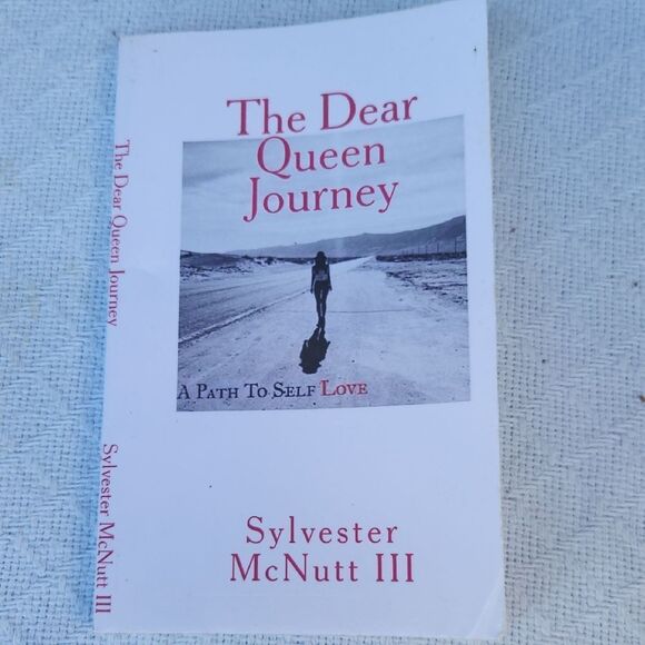 The Dear Queen Journey Book by Sylvester McNutt III 2015 - Picture 1 of 4